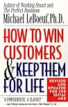 How to Win Customers and Keep Them for Life