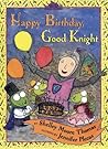 Happy Birthday, Good Knight (Dutton Easy Reader)