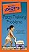 The Pocket Idiot's Guide to Potty Training Problems