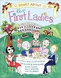 Smart About the First Ladies