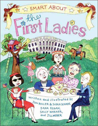Smart About the First Ladies (Paperback)