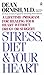 Stress, Diet and Your Heart by Dean Ornish