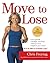Move to Lose