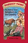 The Bobbsey Twins' Adventure in the Country (Bobbsey Twins, #2)