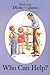 Who Can Help? (Read with Dick and Jane)