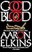 Good Blood (Gideon Oliver, ...