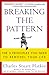 Breaking the Pattern: The 5...