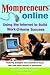 Momprenuers (R) Online: Using the Internet for Work at HomeSuccess