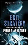 Exit Strategy (Book Three Inconstant Moon Trilogy) Exit Strategy (Book Three Inconstant Moon Trilogy)