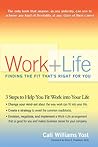 Work + Life: Finding the Fit That's Right for You