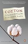 Cotton by Stephen Yafa