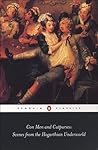 Con Men and Cutpurses: Scenes from the Hogarthian Underworld