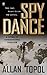 Spy Dance by Allan Topol