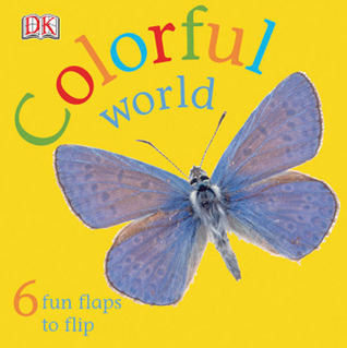 Colorful World (Fun Flaps)