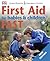First Aid Fast for Babies a...