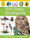 First Nature Encyclopedia by D.K. Publishing