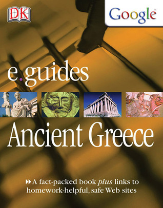 E.Guides Ancient Greece (DK Google e.guides)