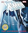 X-Men: The Ultimate Guide