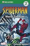 Spiderman: Worst Enemies Spiderman: Worst Enemies
