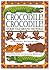 Crocodile! Crocodile!: Stories Told Around the World