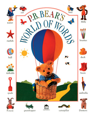 P.B. Bear's World of Words (Hardcover)
