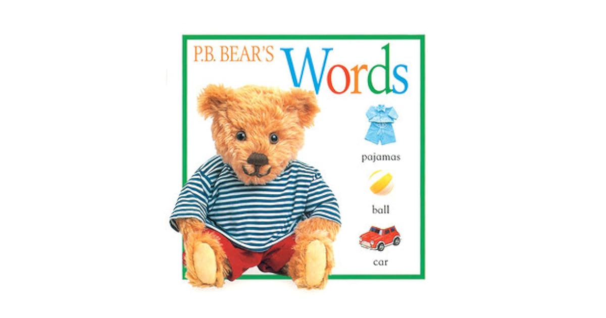 P.B. Bear Board Book Words by Lee Davis