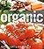 Organic Cookbook by Renée J. Elliott