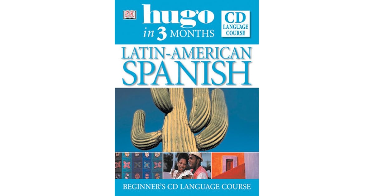 Latin American Spanish in Three Months Book and CD by Isabel Cisneros