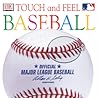 Major League Baseball Touch & Feel