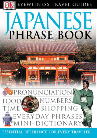 Japanese Phrase Book (Eyewitness Travel Guide )