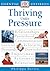 Thriving Under Pressure (Essential Lifeskills)