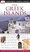 Greek Islands (Eyewitness Travel Guides) by Marc S. Dubin