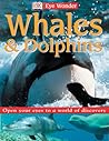 Eye Wonder: Whales and Dolphins Eye Wonder: Whales and Dolphins