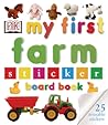STICKER BOOK:    My First Farm Sticker Board Book