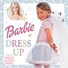 Dress Up (Barbie Touch-And-Feel)