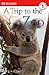 A Trip to the Zoo by Karen Wallace