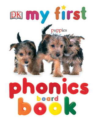 My First Phonics Board Book (My 1st Board Books)
