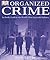Organized Crime by Paul Lunde Organized Crime by Paul Lunde
