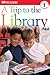 A Trip to the Library
