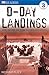 D-Day Landings: The Story o...