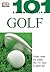 101 Essential Tips: Golf: B...