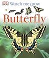 Butterfly (DK Watch Me Grow)
