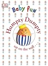DK Baby Fun: Humpty Dumpty