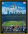 The NFL Experience: Twelve Months with America's Favorite Game The NFL Experience: Twelve Months with America's Favorite Game