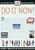 Do It Now! by D.K. Publishing