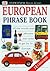 Eyewitness Travel Phrase Book: European (14 languages)