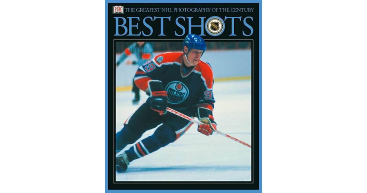 NHL Hockey's Best Shots The Greatest NHL Photography of the Century by D.K. Publishing