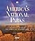 America's National Parks: T...