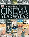 Cinema: Year by Year, 1894-2001 Cinema: Year by Year, 1894-2001