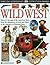 Wild West